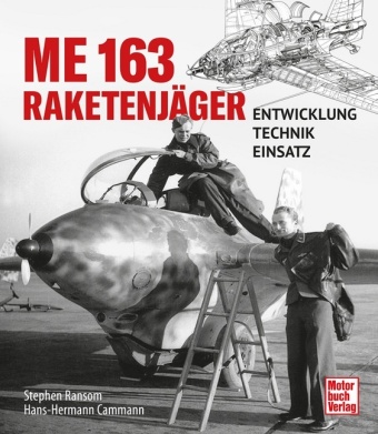 Книга Me 163 - Raketenjäger Hans-Hermann Cammann