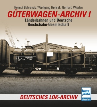 Книга Güterwagen-Archiv 1 Wolfgang Hensel