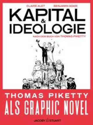 Kniha Kapital und Ideologie Thomas Piketty