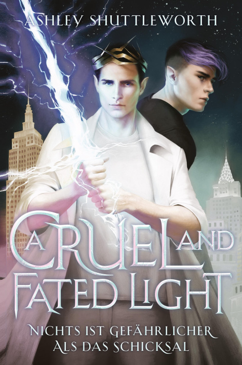 Carte A Cruel and Fated Light - Nichts ist gefährlicher als das Schicksal (Hollow Star Saga 2) (Erstauflage mit Farbschnitt) Katarina Rinas