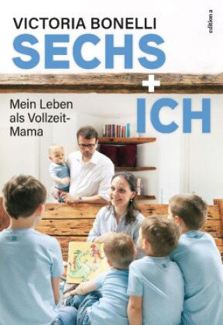 Kniha Sechs plus ich Victoria Bonelli
