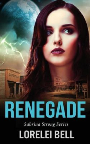 Book Renegade Lorelei Bell