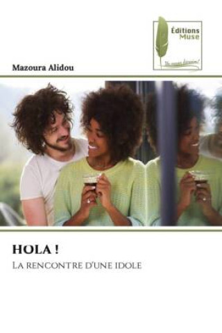 Knjiga HOLA ! Mazoura Alidou