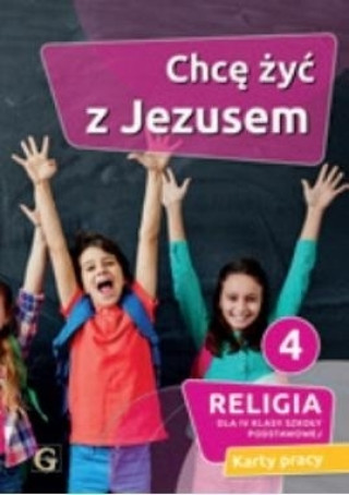 Książka Religia. Szkoła podstawowa klasa 4. Chcę żyć z Jezusem. Karty pracy. Gaudium 