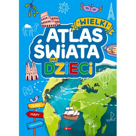 Könyv Wielki atlas świata dla dzieci. Wydawnictwo Dragon 