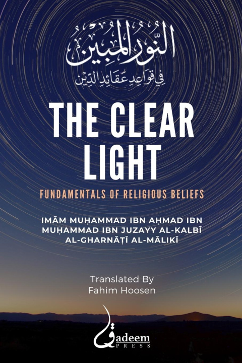 Knjiga The Clear Light Imam Muhammad ibn Ahmad Ibn Juzayy
