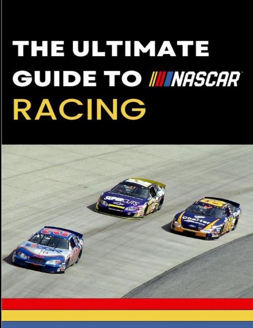 Carte The Ultimate Guide to Nascar Racing 