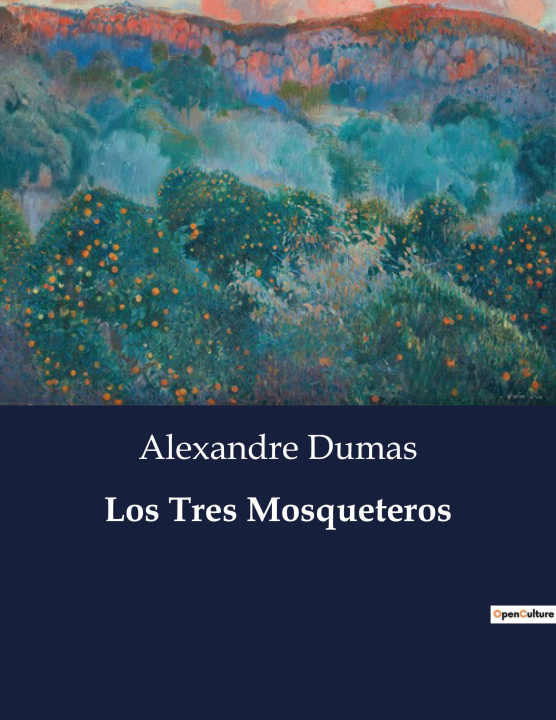 Knjiga Los Tres Mosqueteros Dumas