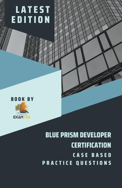 Kniha Blue Prism Developer Certification Case Based Practice Question - Latest 2023 