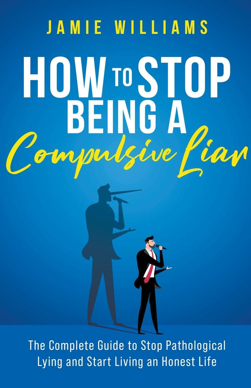 Könyv How To Stop Being a Compulsive Liar 