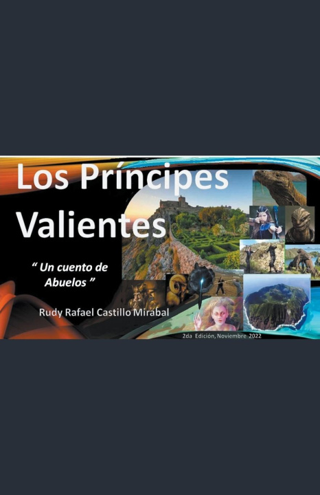 Knjiga Los Príncipes Valientes Rudy Rafael Castillo Mirabal