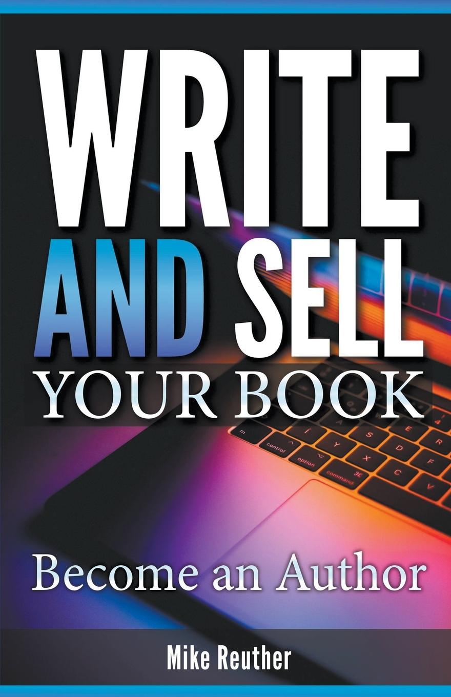 Carte Write and Sell Your Book 