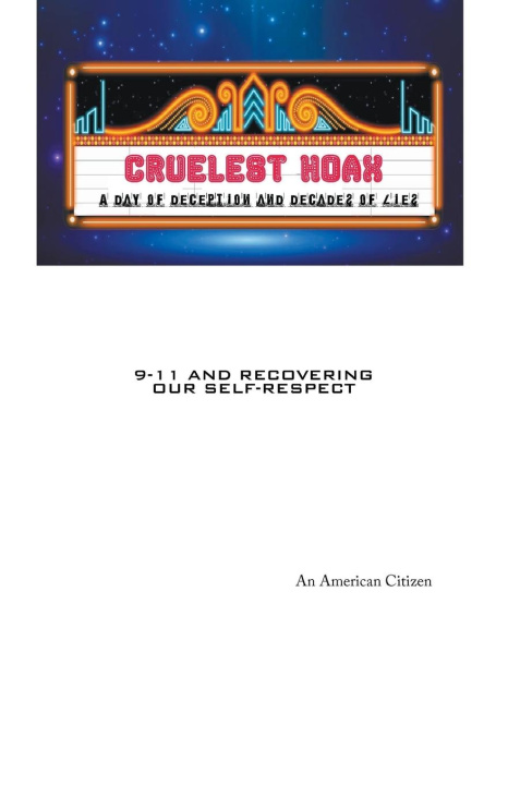 Boek Cruelest Hoax An American Citizen