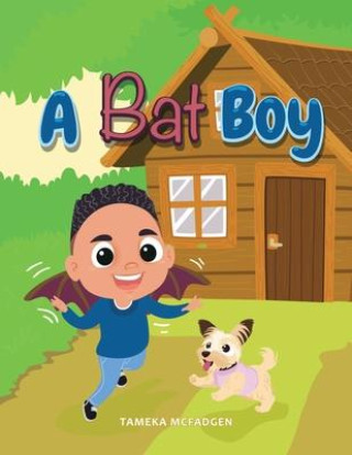 Knjiga A Bat Boy Tameka McFadgen