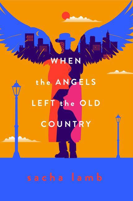 Kniha When the Angels Left the Old Country 