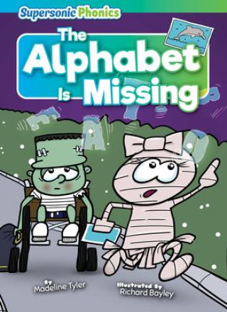 Knjiga The Alphabet Is Missing Richard Bayley
