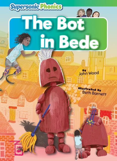 Knjiga The Bot in Bede Beth Barnett