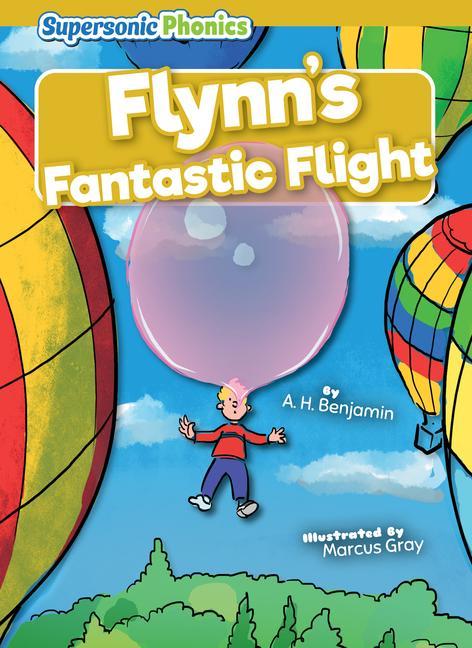 Kniha Flynn's Fantastic Flight Marcus Gray