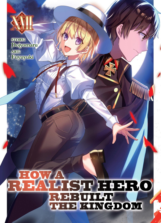 Książka How a Realist Hero Rebuilt the Kingdom (Light Novel) Vol. 17 Fuyuyuki