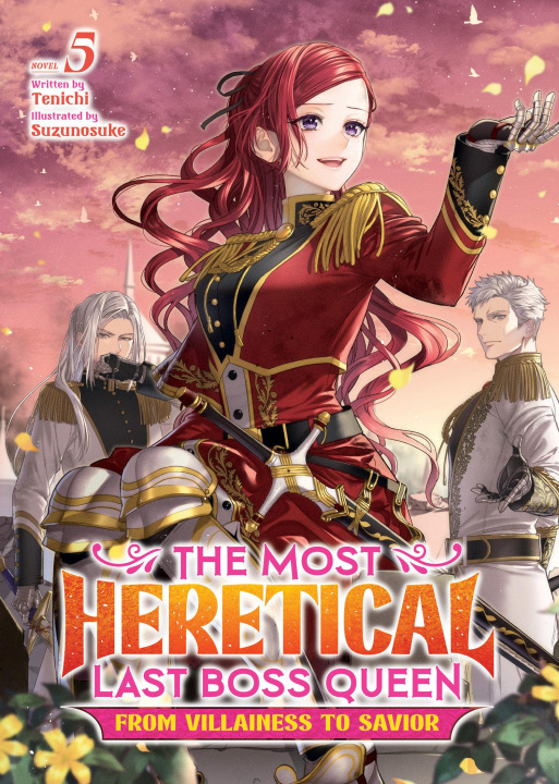 Carte The Most Heretical Last Boss Queen: From Villainess to Savior (Light Novel) Vol. 5 Suzunosuke