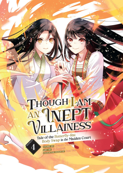 Kniha Though I Am an Inept Villainess: Tale of the Butterfly-Rat Body Swap in the Maiden Court (Manga) Vol. 4 Kana Yuki