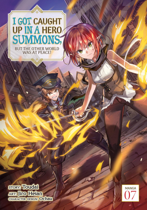 Carte I Got Caught Up in a Hero Summons, But the Other World Was at Peace! (Manga) Vol. 7 Ochau