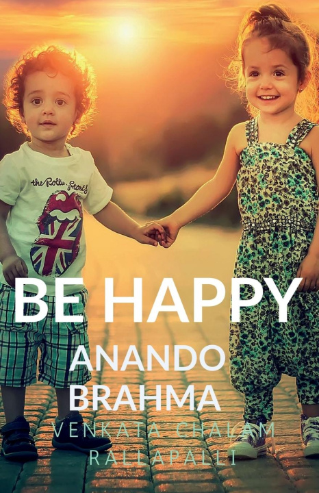 Knjiga BE HAPPY Venkata Chalam