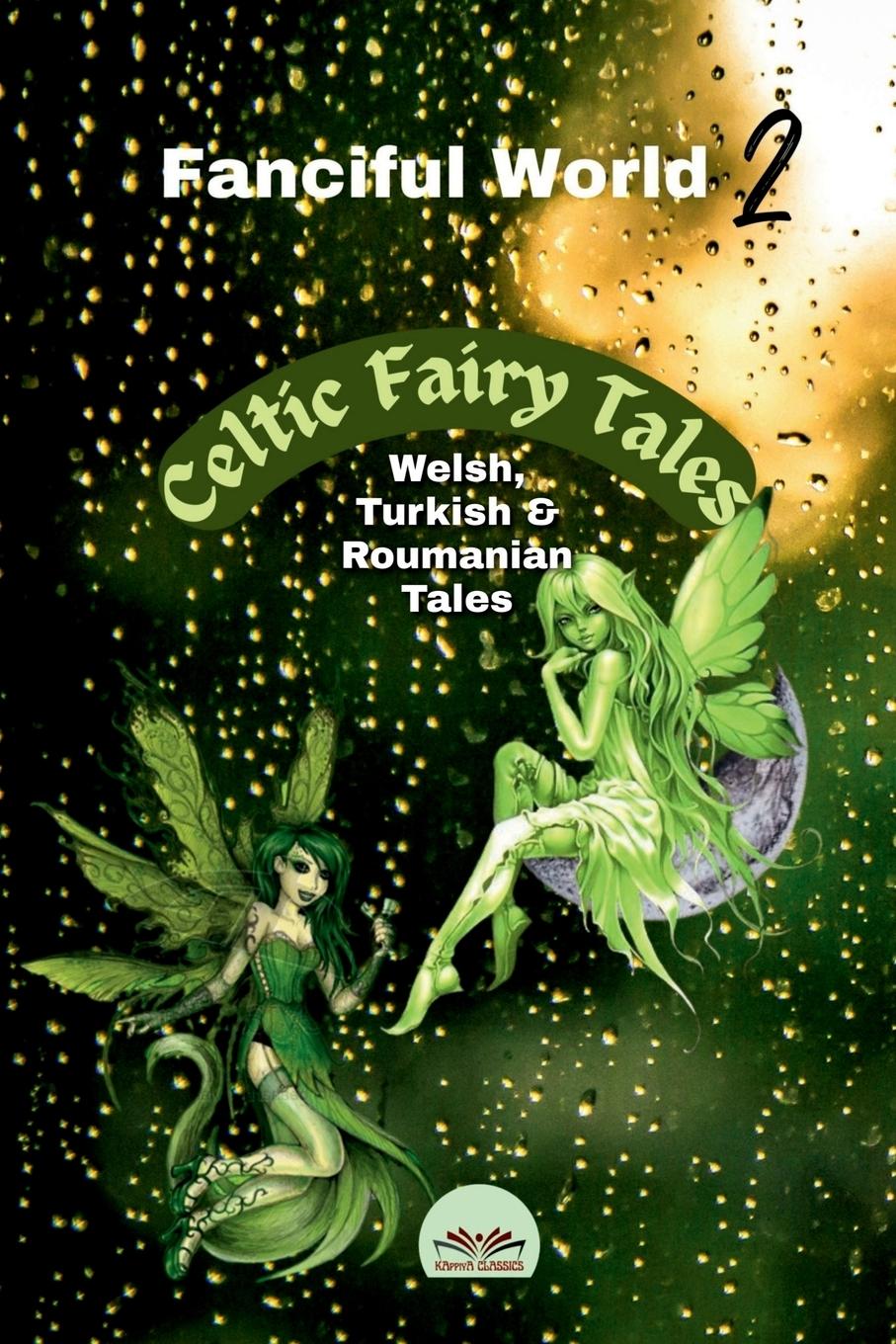Knjiga FANCIFUL WORLD - 2 Kappiya Classics