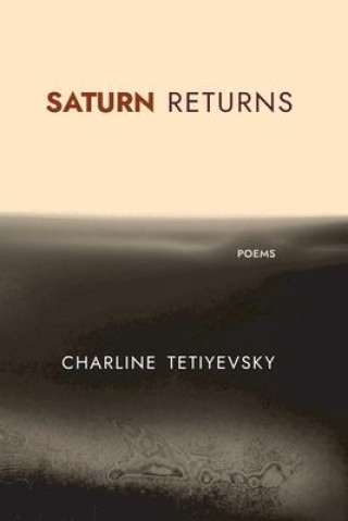 Knjiga Saturn Returns Charline Tetiyevsky