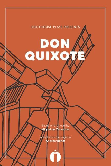 Kniha Don Quixote (Lighthouse Plays) Andrew Biliter