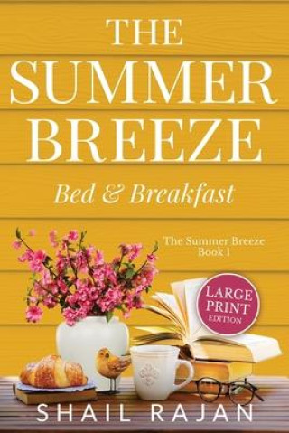 Boek The Summer Breeze: Bed & Breakfast Shail Rajan