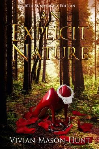 Kniha An Explicit Nature Vivian Mason-Hunt