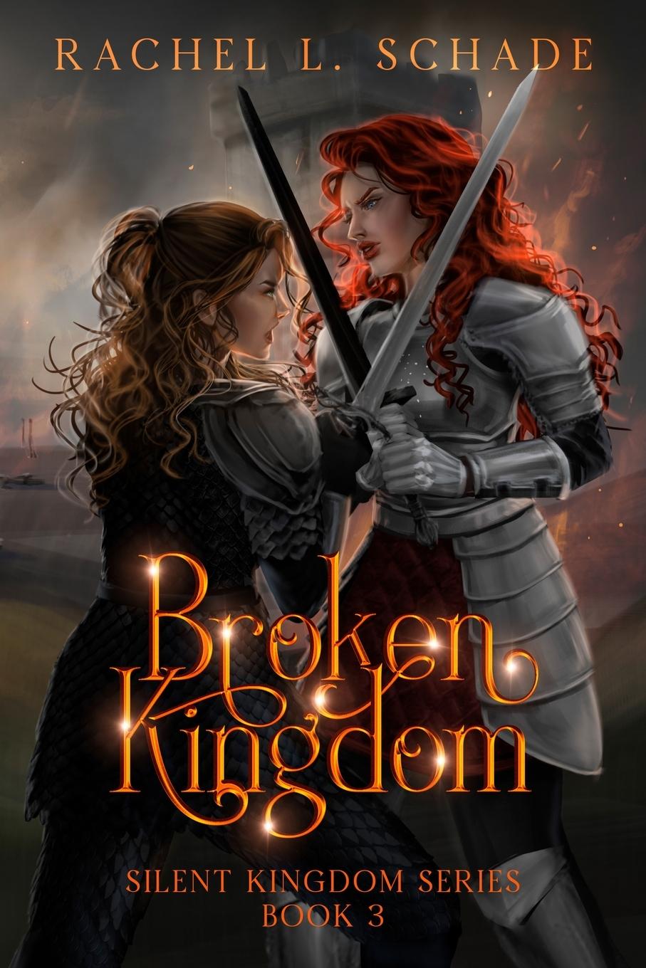 Knjiga Broken Kingdom Rachel L. Schade