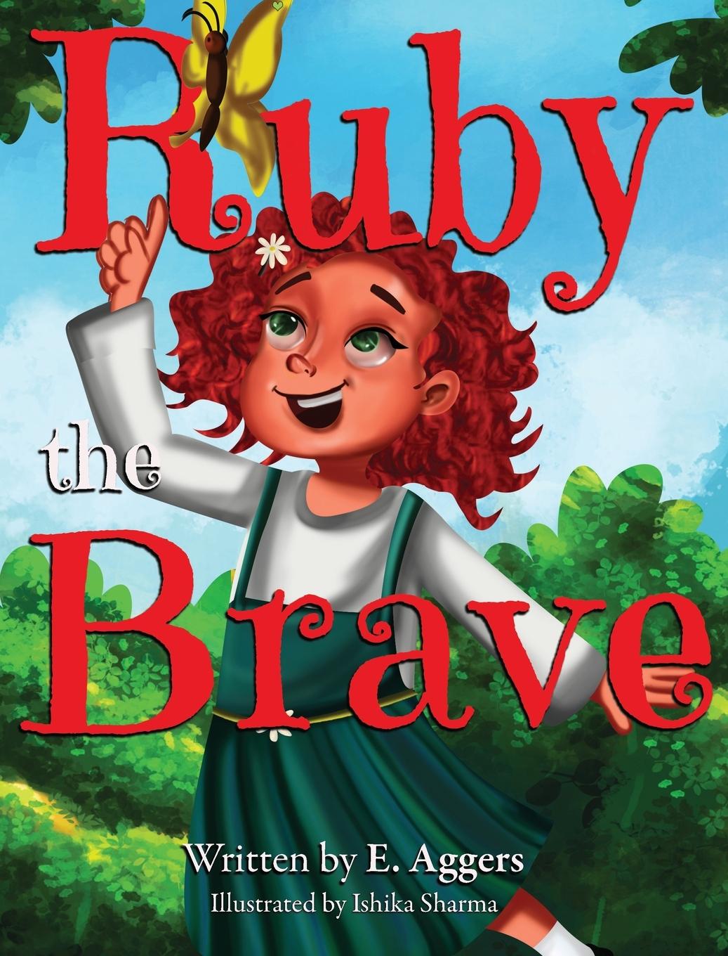 Knjiga Ruby the Brave ericka aggers
