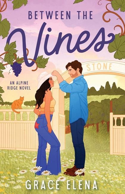 Kniha Between the Vines: A Small Town Romance 