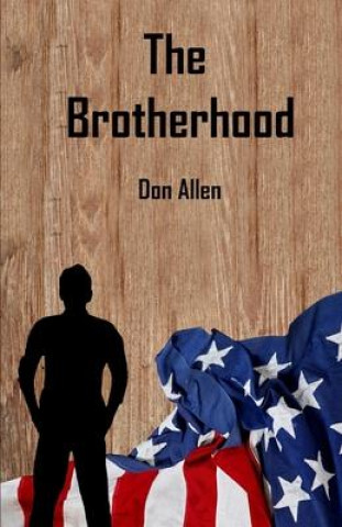 Carte The Brotherhood Don Allen