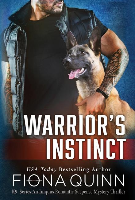 Knjiga Warrior's Instinct Fiona Quinn