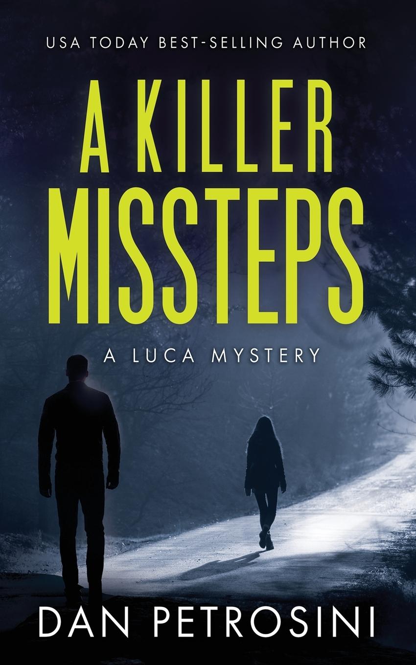 Knjiga A Killer Missteps Dan Petrosini