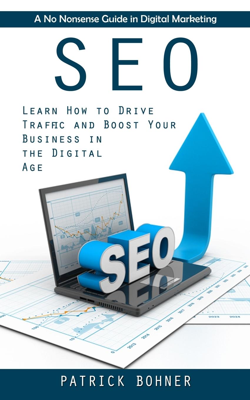 Книга Seo Patrick Bohner