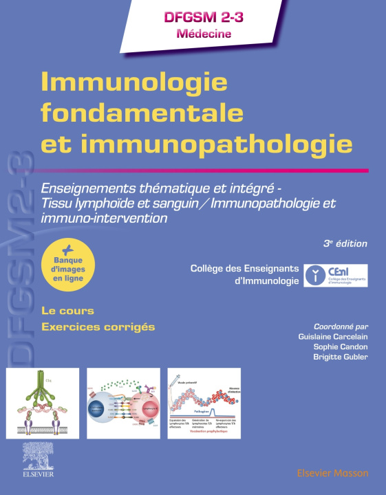 Книга Immunologie fondamentale et immunopathologie Docteur Guislaine Carcelain