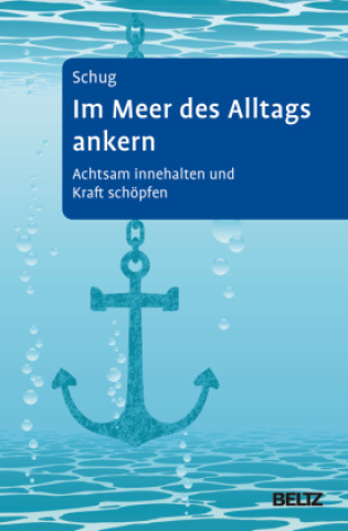 Kniha Im Meer des Alltags ankern 