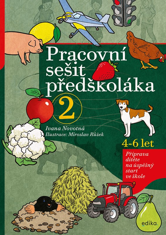 Kniha Pracovní sešit předškoláka 2 Ivana Novotná