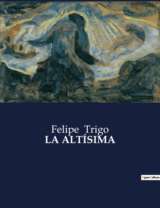 Knjiga LA ALTÍSIMA Trigo