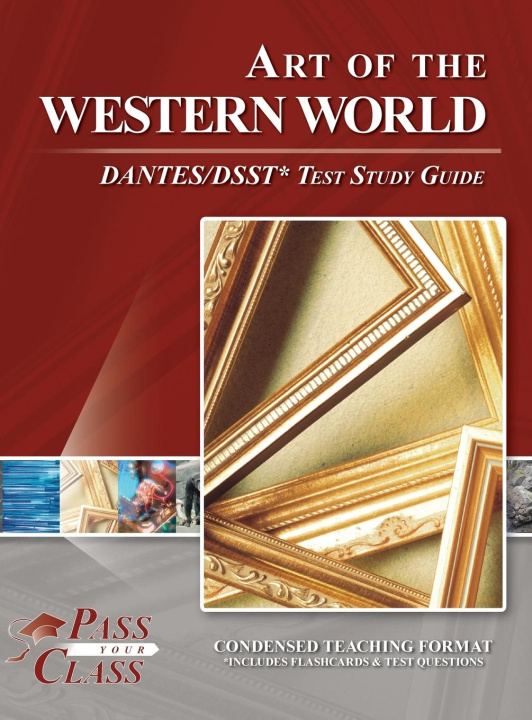 Boek Art of the Western World DANTES / DSST Test Study Guide PassYourClass