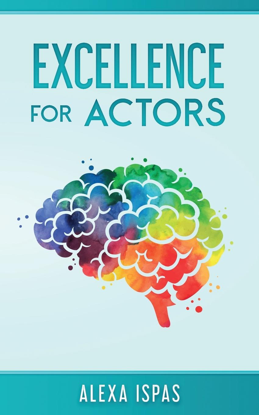 Книга Excellence for Actors 