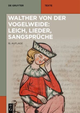 Kniha Walther von der Vogelweide: Leich, Lieder, Sangsprüche Thomas Bein