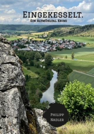 Buch Eingekesselt. Philipp Nadler