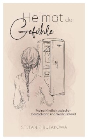 Knjiga Heimat der Gefühle Stefanie Butakowa