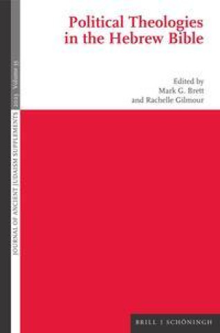 Knjiga Political Theologies in the Hebrew Bible Rachelle Gilmour