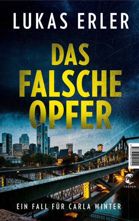 Knjiga Das falsche Opfer Lukas Erler